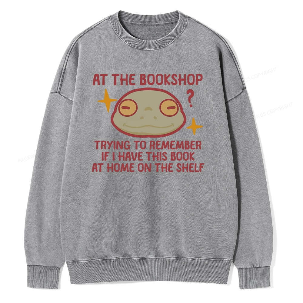 Pagewings Checking If I Have This Book Unisex Washed Sweatshirt