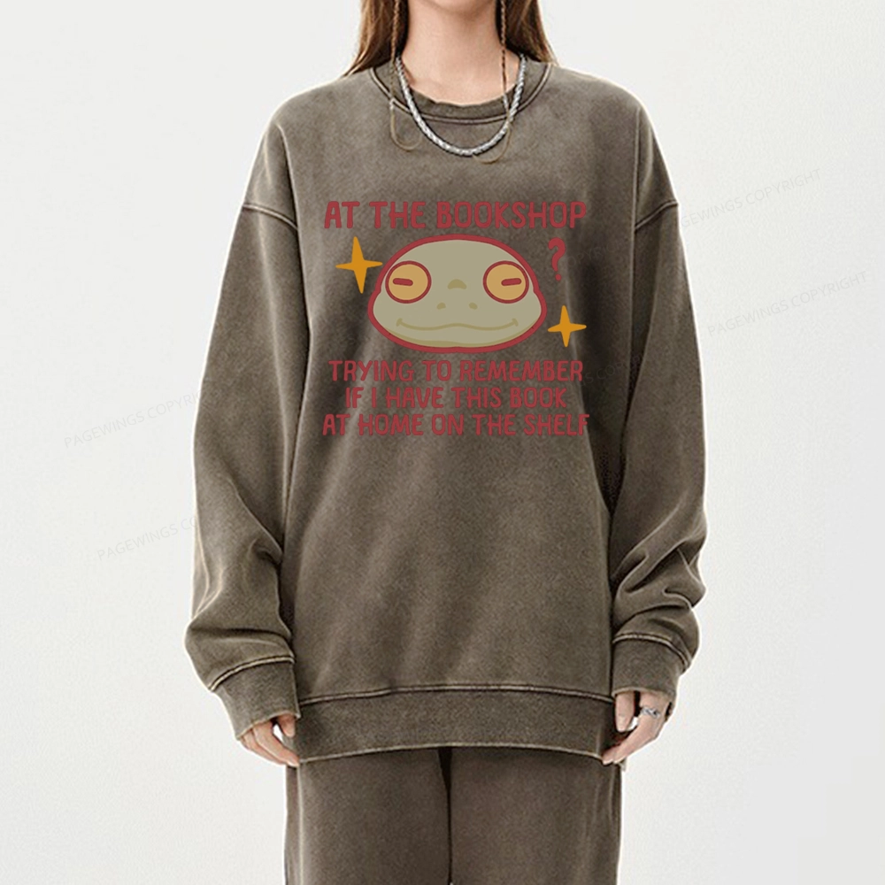 Pagewings Checking If I Have This Book Unisex Washed Sweatshirt