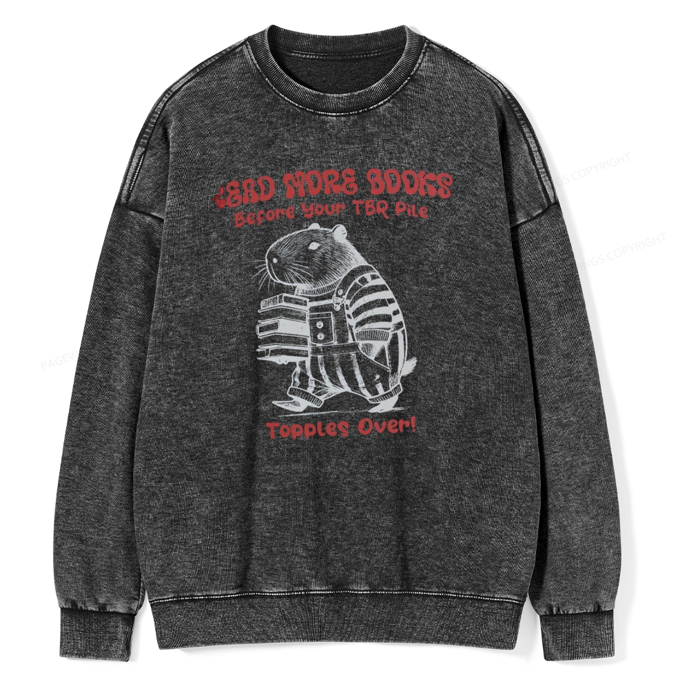 Pagewings Read More Books Before Your Tbr Pile Unisex Washed Sweatshirt