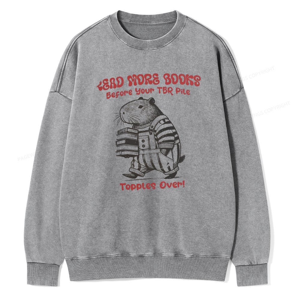 Pagewings Read More Books Before Your Tbr Pile Unisex Washed Sweatshirt