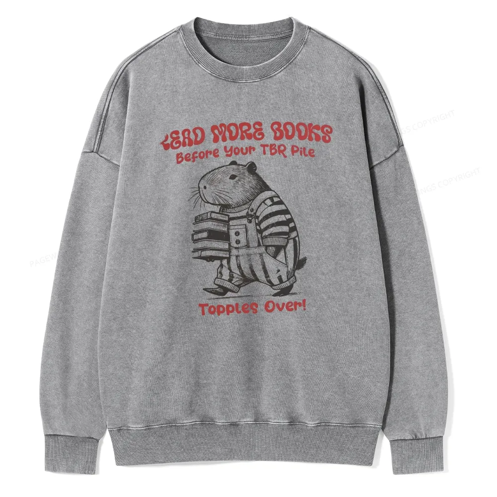Pagewings Read More Books Before Your Tbr Pile Unisex Washed Sweatshirt