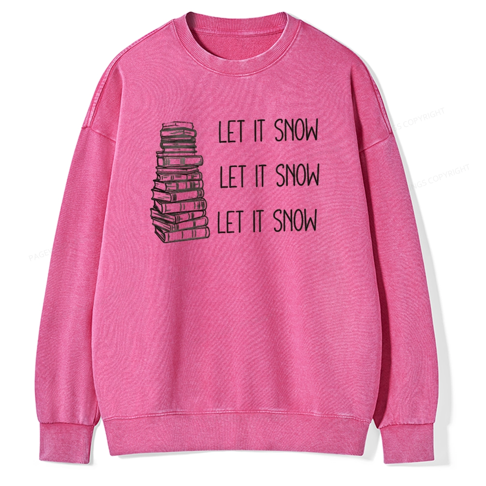 Pagewings Let It Snow Unisex Washed Sweatshirt