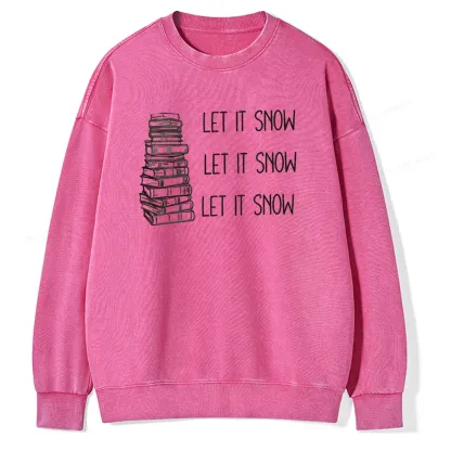 Pagewings Let It Snow Unisex Washed Sweatshirt