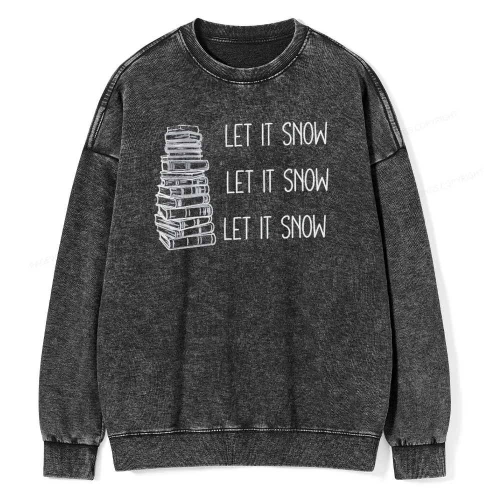 Pagewings Let It Snow Unisex Washed Sweatshirt
