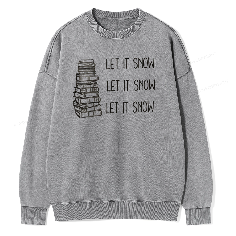 Pagewings Let It Snow Unisex Washed Sweatshirt