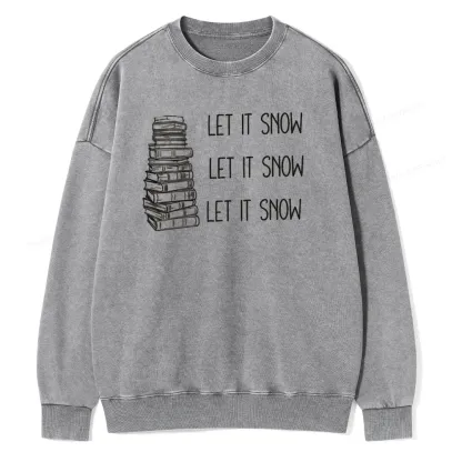 Pagewings Let It Snow Unisex Washed Sweatshirt