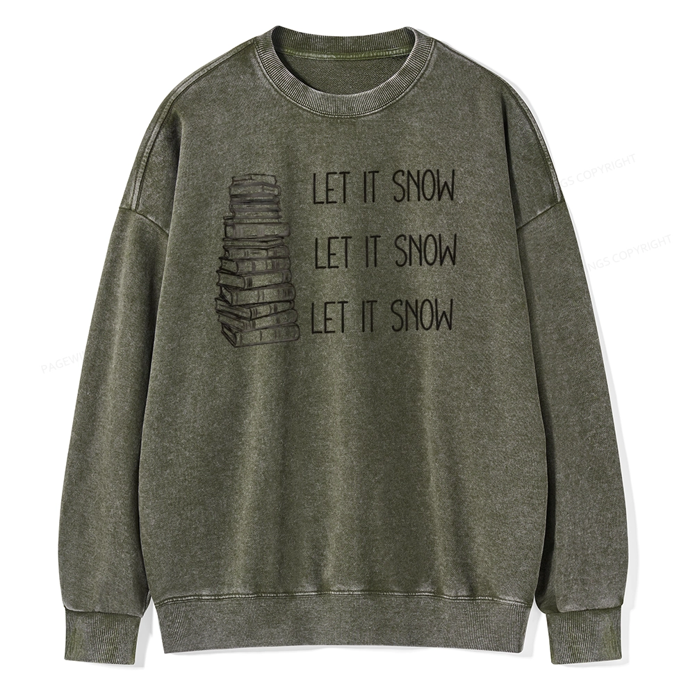 Pagewings Let It Snow Unisex Washed Sweatshirt