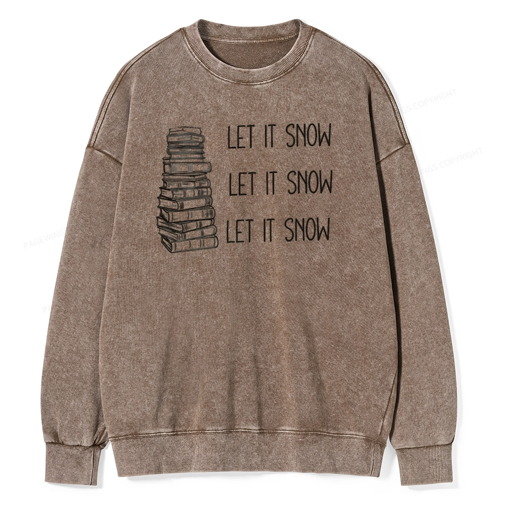 Pagewings Let It Snow Unisex Washed Sweatshirt