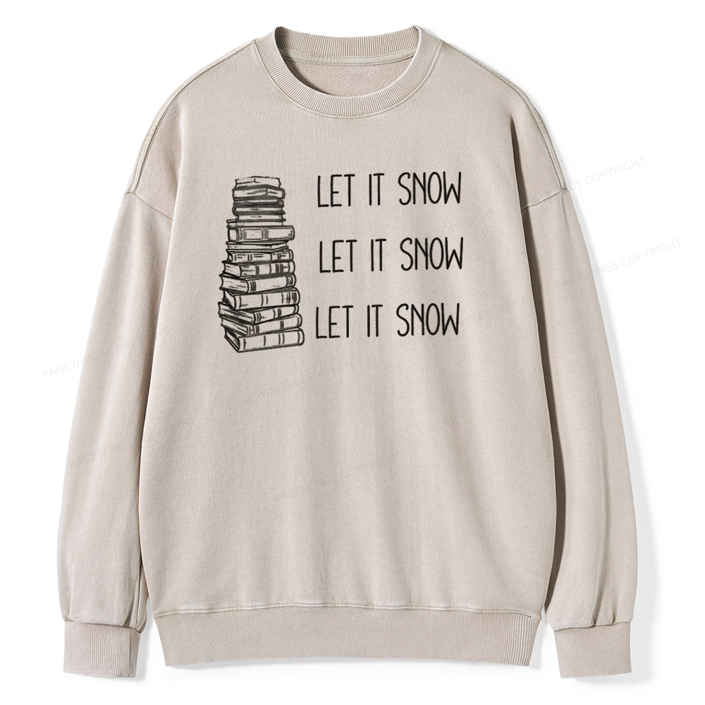 Pagewings Let It Snow Unisex Washed Sweatshirt