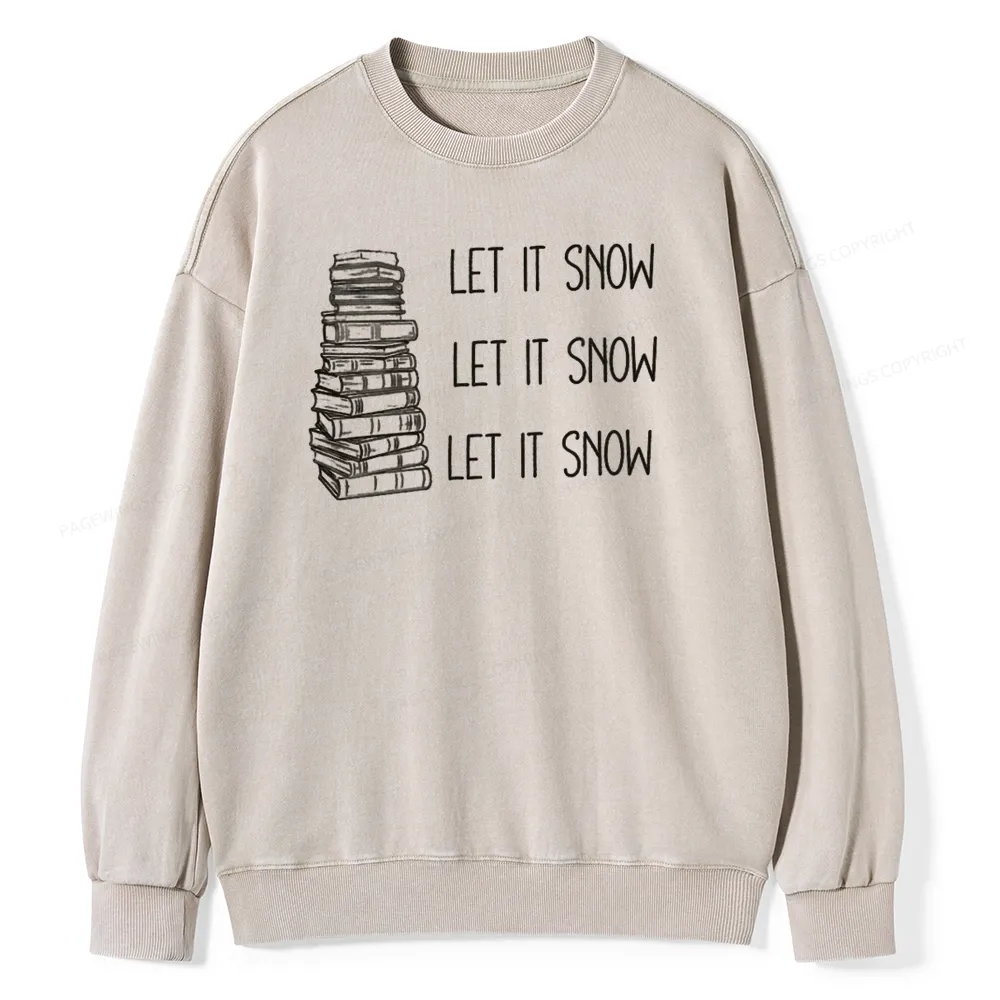 Pagewings Let It Snow Unisex Washed Sweatshirt