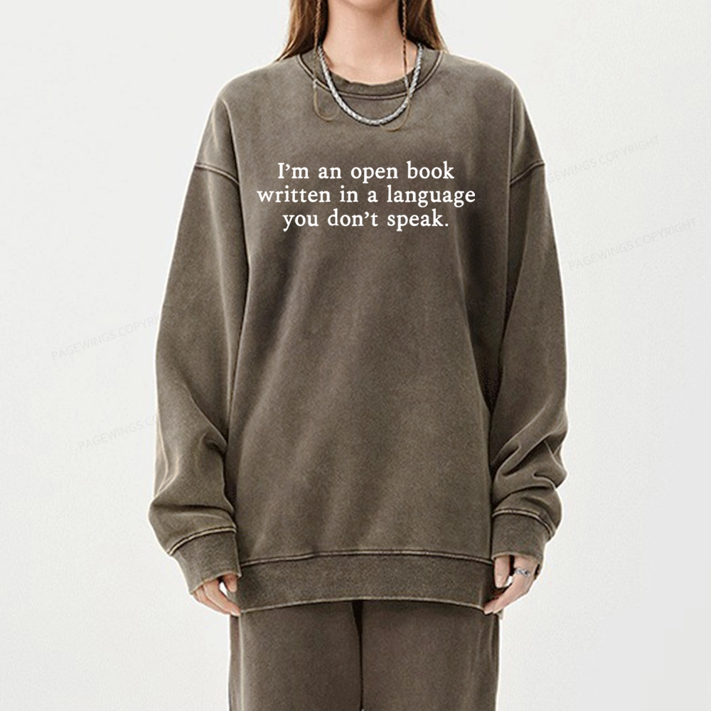 Pagewings I'm An Open Book Quote Unisex Washed Sweatshirt
