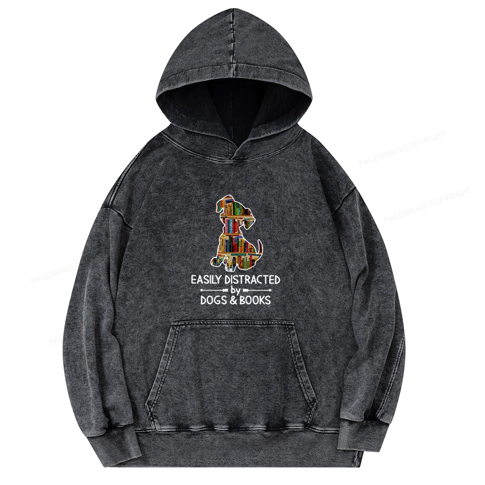 Pagewings Easily Distracted By Dogs And Books Unisex Washed Hoodie