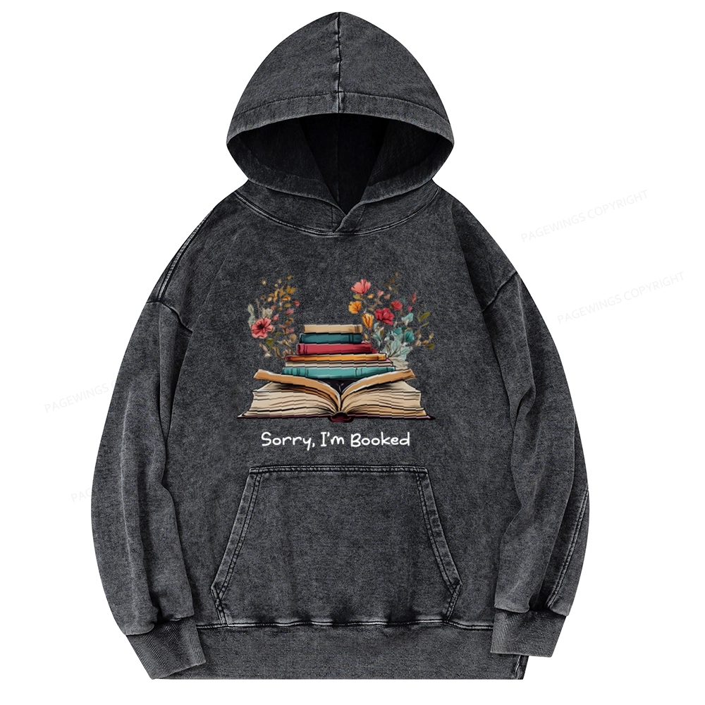 Pagewings Sorry I'm Booked Unisex Washed Hoodie