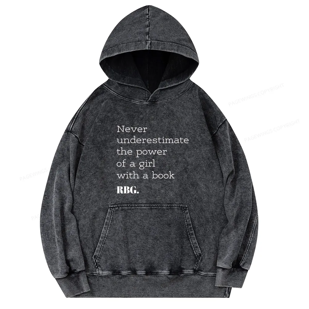 Pagewings Never Underestimate The Power Of a Girl With a Book Unisex Washed Hoodie