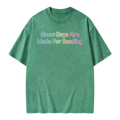 Pagewings Snow Days Are Made For Reading Unisex Washed T-shirt