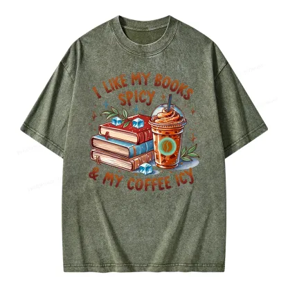 Pagewings I Like My Books Spicy And Coffee Icy Unisex Washed T-shirt