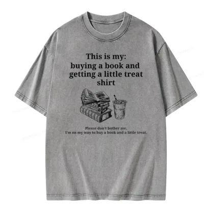 Pagewings Buying A Book And Getting A Little Treat Unisex Washed T-shirt