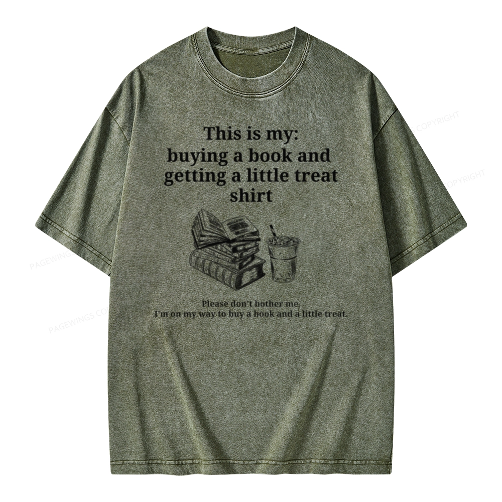 Pagewings Buying A Book And Getting A Little Treat Unisex Washed T-shirt