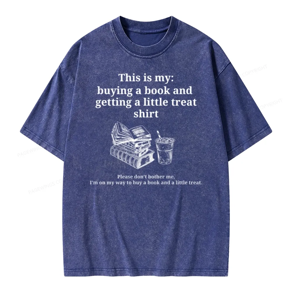 Pagewings Buying A Book And Getting A Little Treat Unisex Washed T-shirt