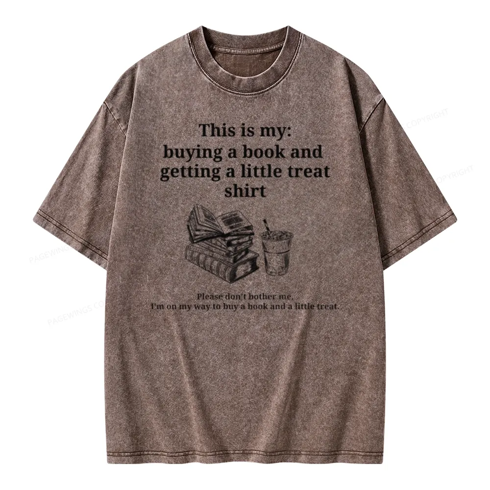 Pagewings Buying A Book And Getting A Little Treat Unisex Washed T-shirt