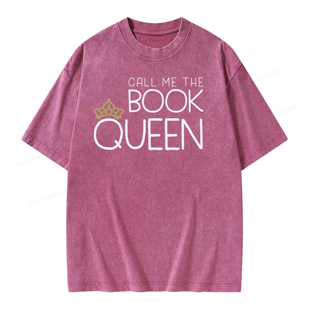 Pagewings Call Me The Book Queen Unisex Washed T-shirt