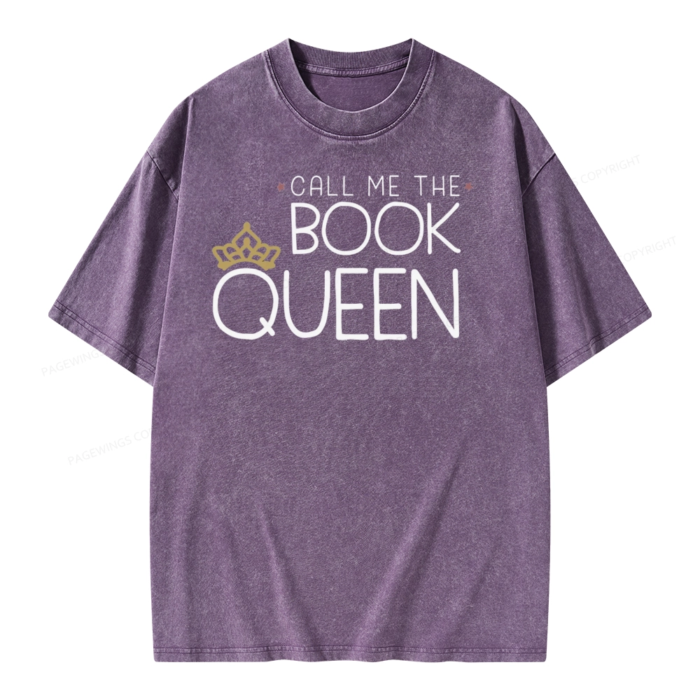 Pagewings Call Me The Book Queen Unisex Washed T-shirt