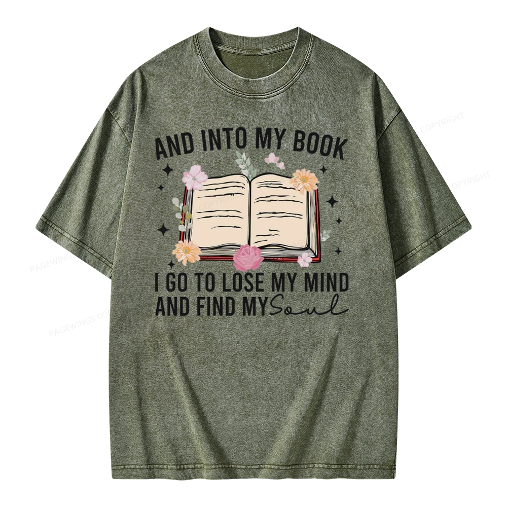Pagewings To Lose My Mind And Find My Soul Unisex Washed T-shirt