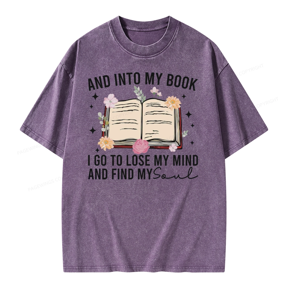 Pagewings To Lose My Mind And Find My Soul Unisex Washed T-shirt