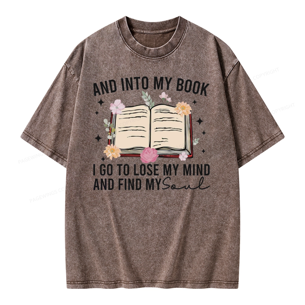 Pagewings To Lose My Mind And Find My Soul Unisex Washed T-shirt