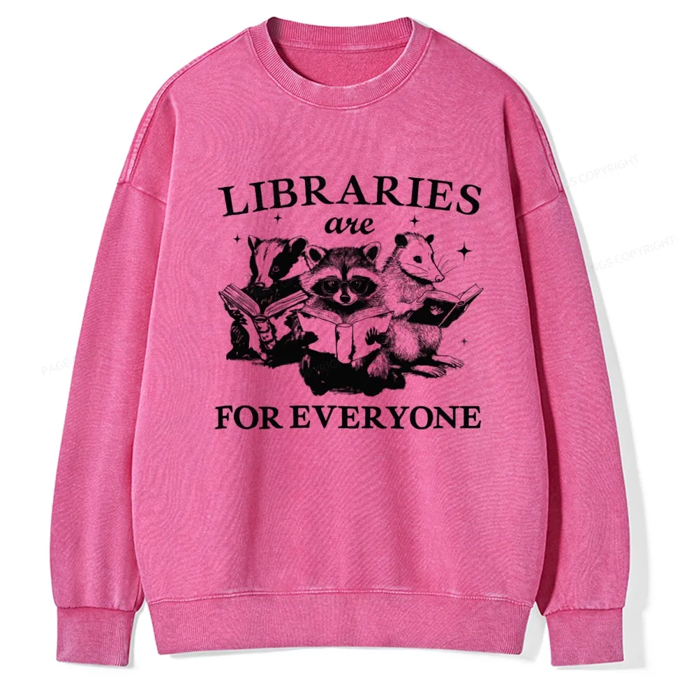 Pagewings Libraries Are For Everyone Unisex Washed Sweatshirt