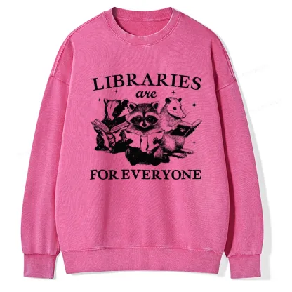 Pagewings Libraries Are For Everyone Unisex Washed Sweatshirt