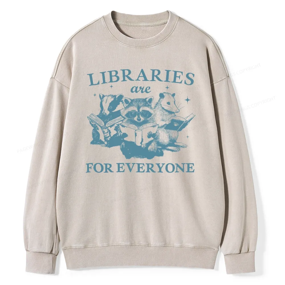 Pagewings Libraries Are For Everyone Unisex Washed Sweatshirt