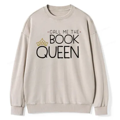 Pagewings Call Me The Book Queen Unisex Washed Sweatshirt