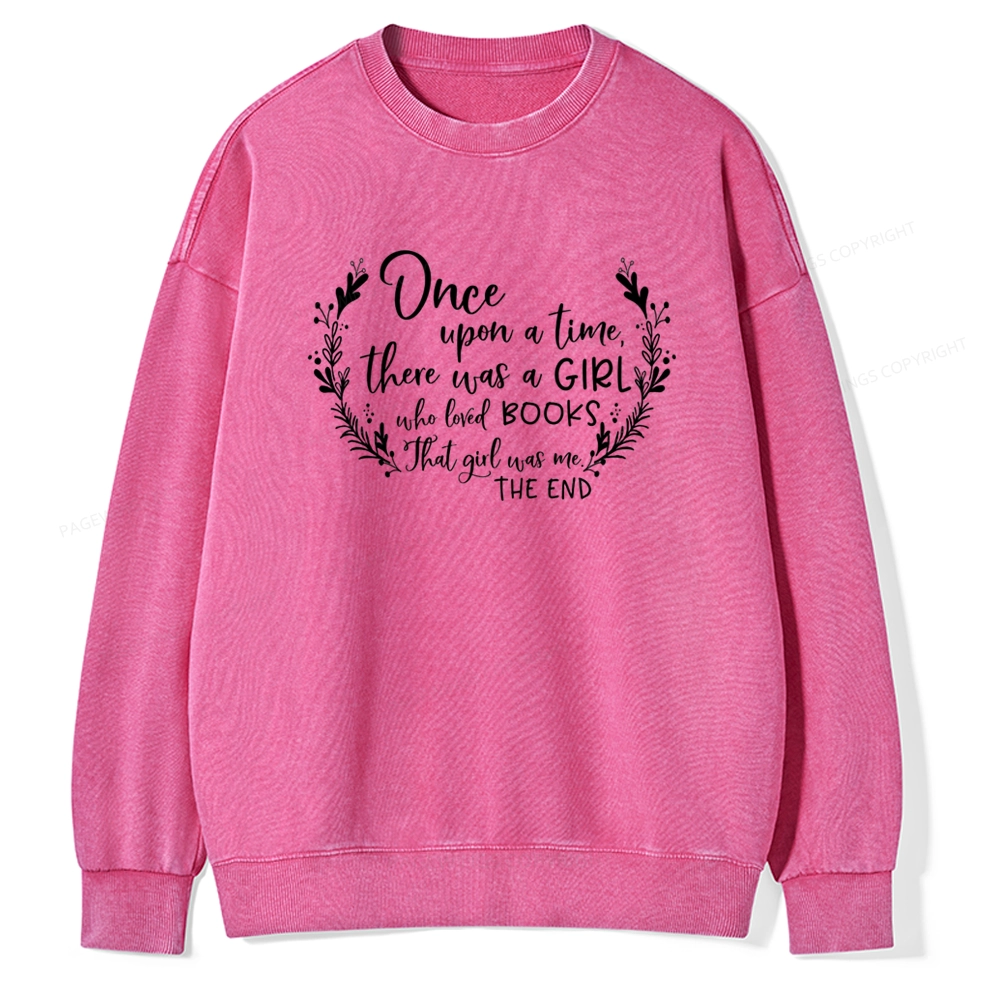 Pagewings There Was A Girl Who Loved Books Unisex Washed Sweatshirt