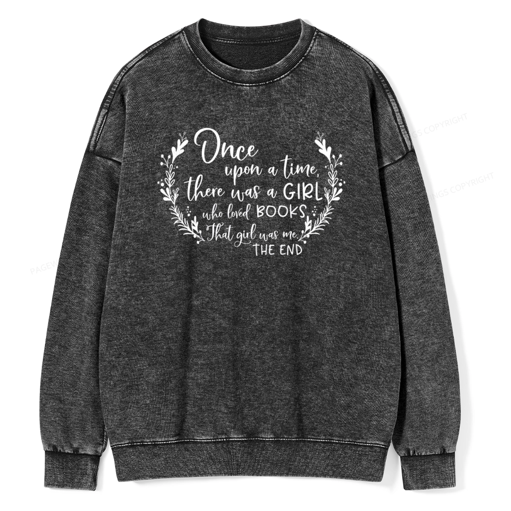 Pagewings There Was A Girl Who Loved Books Unisex Washed Sweatshirt