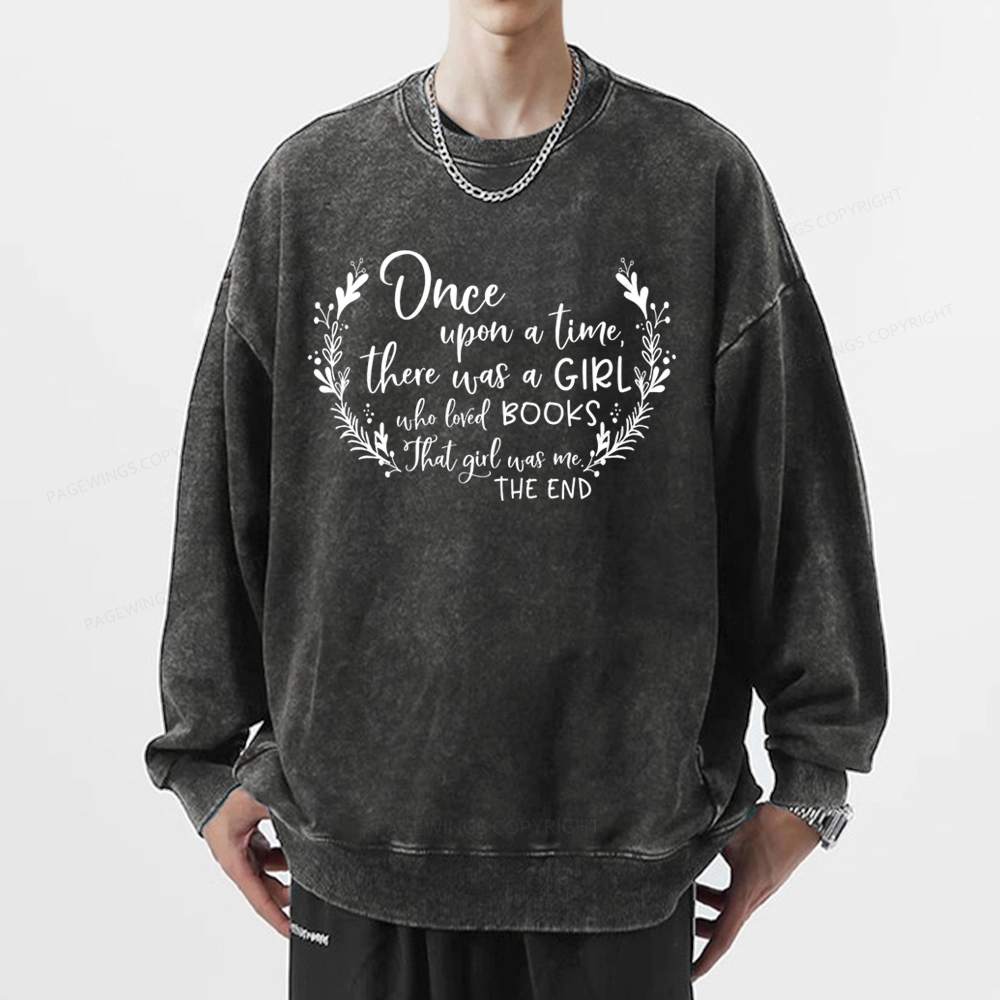 Pagewings There Was A Girl Who Loved Books Unisex Washed Sweatshirt