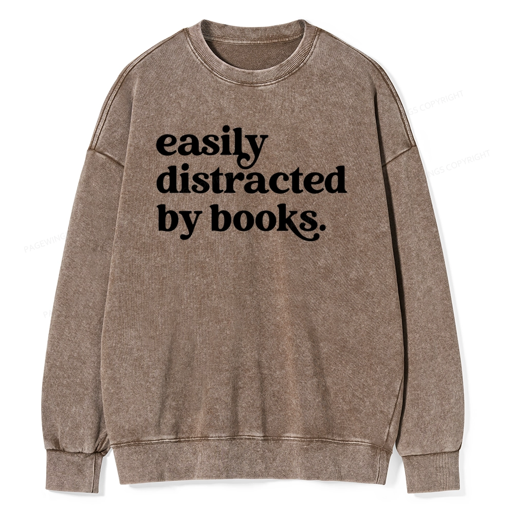 Pagewings Easily Distracted By Books Unisex Washed Sweatshirt