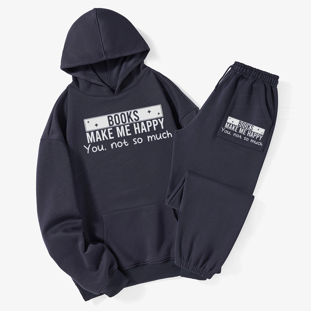 Pagewings Books Make Me Happy You Not So Much Unisex Fleece Hoodie Set