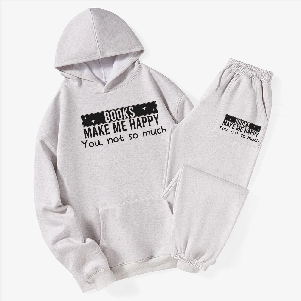 Pagewings Books Make Me Happy You Not So Much Unisex Fleece Hoodie Set