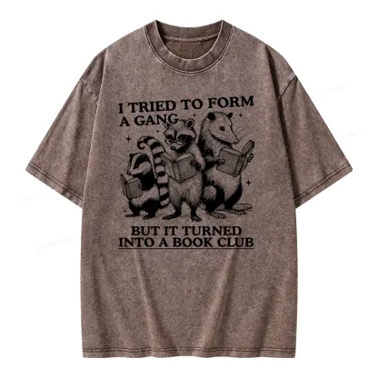 Pagewings A Gang Turn Into A Book Club Unisex Washed T-shirt