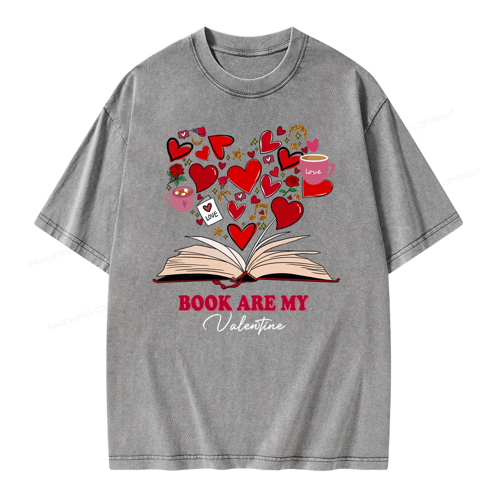 Pagewings Books Are My Valentine Unisex Washed T-shirt