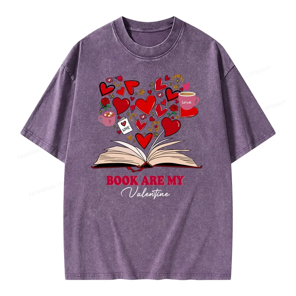 Pagewings Books Are My Valentine Unisex Washed T-shirt