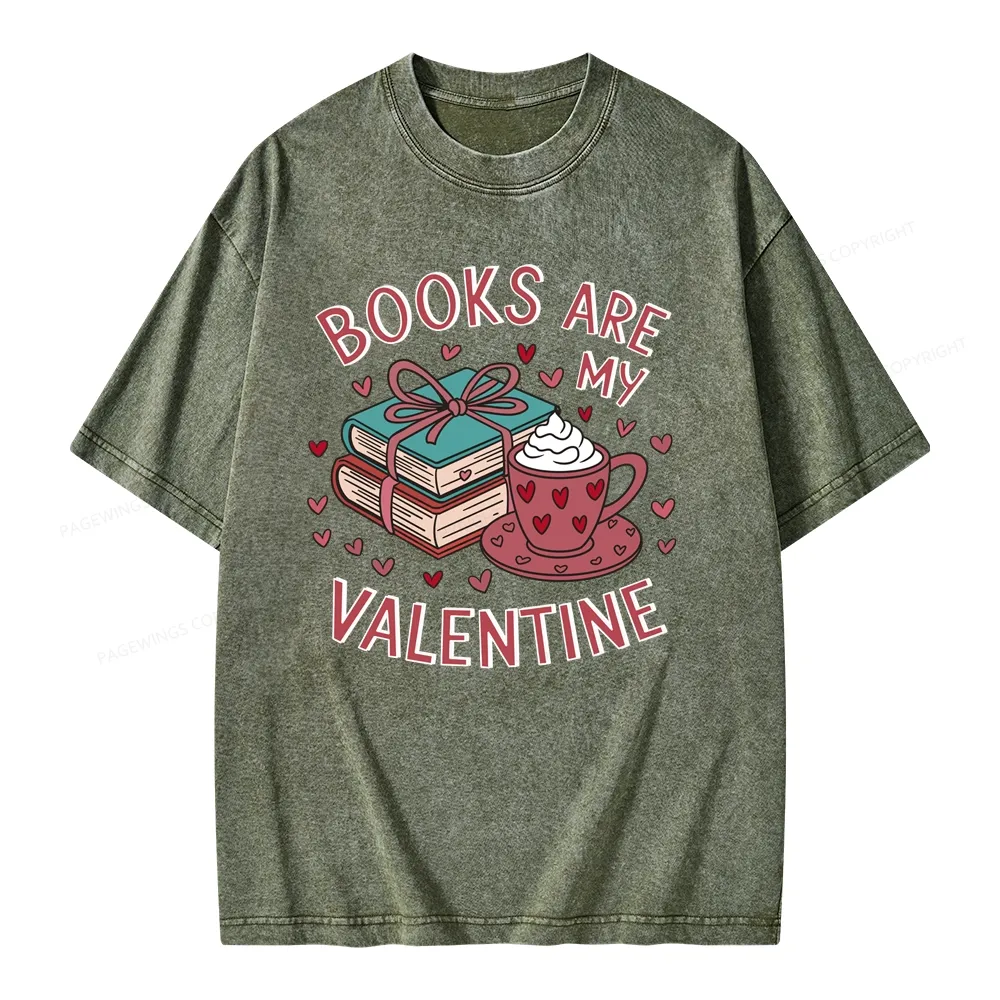 Pagewings Books Are My Valentine Unisex Washed T-shirt