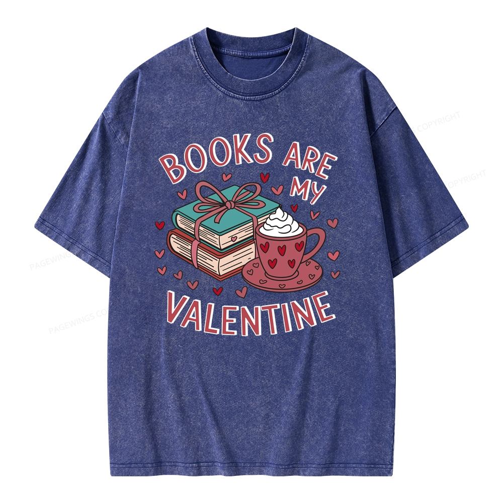 Pagewings Books Are My Valentine Unisex Washed T-shirt