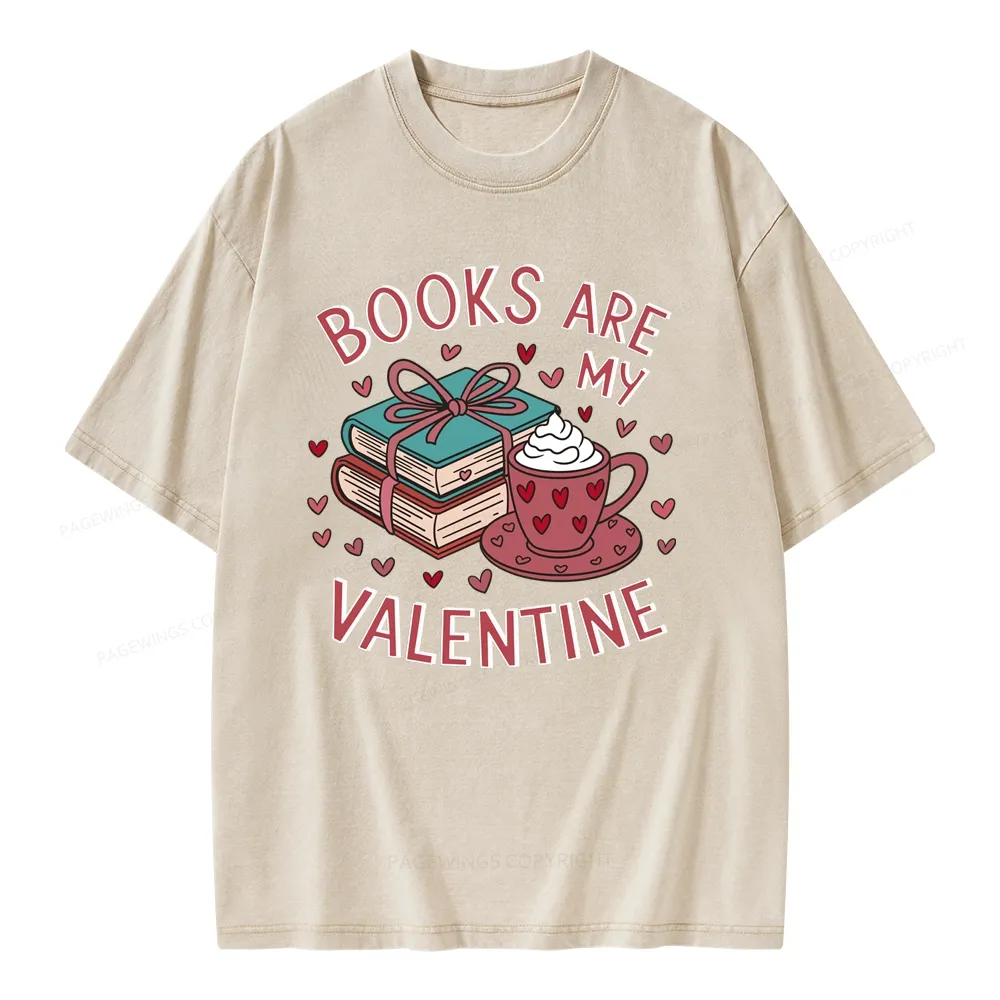 Pagewings Books Are My Valentine Unisex Washed T-shirt