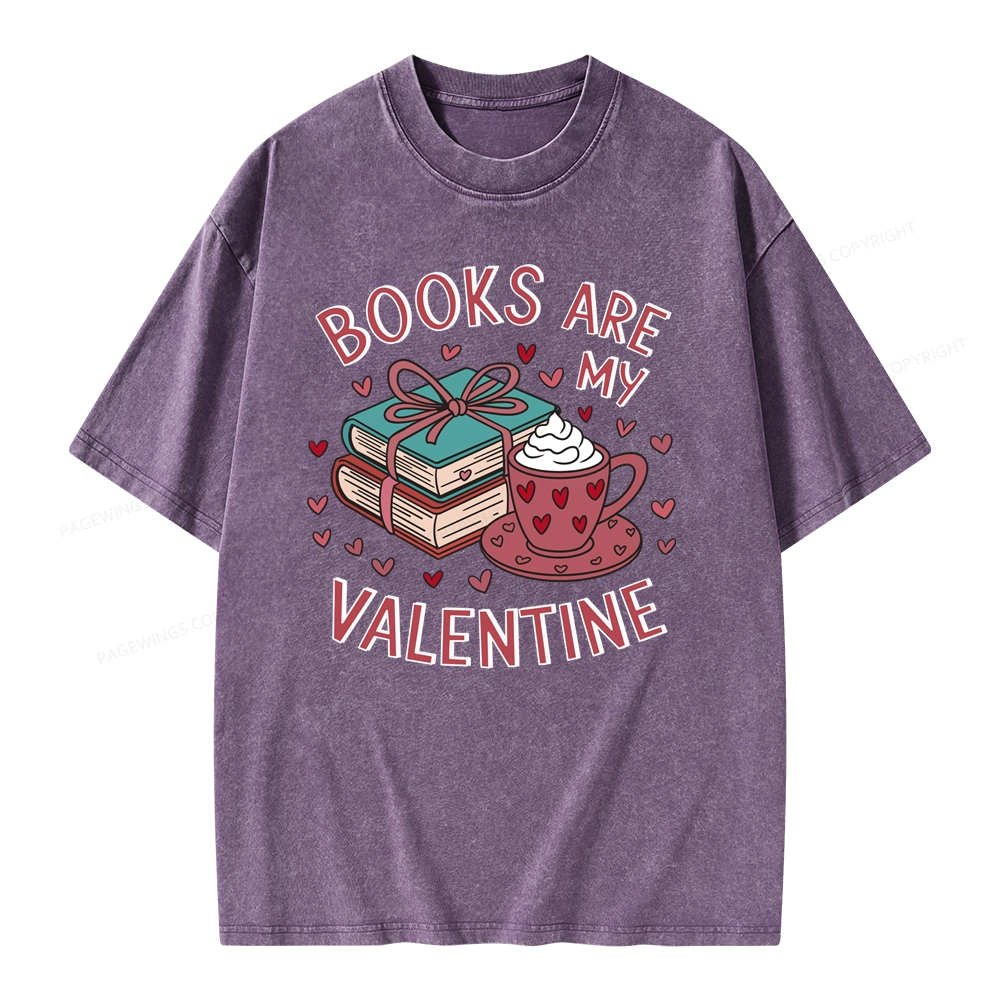Pagewings Books Are My Valentine Unisex Washed T-shirt