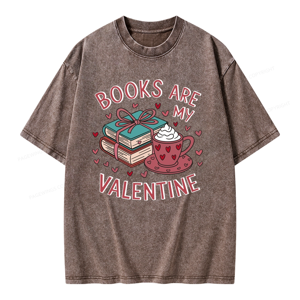 Pagewings Books Are My Valentine Unisex Washed T-shirt