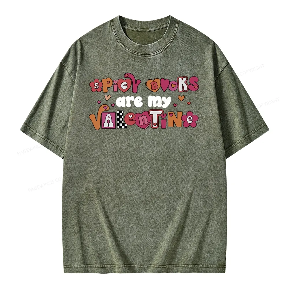 Pagewings Spicy Books Are My Valentine Unisex Washed T-shirt