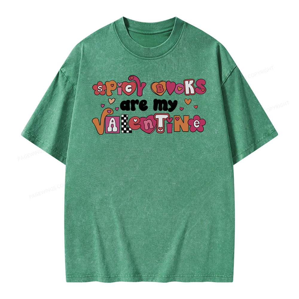 Pagewings Spicy Books Are My Valentine Unisex Washed T-shirt
