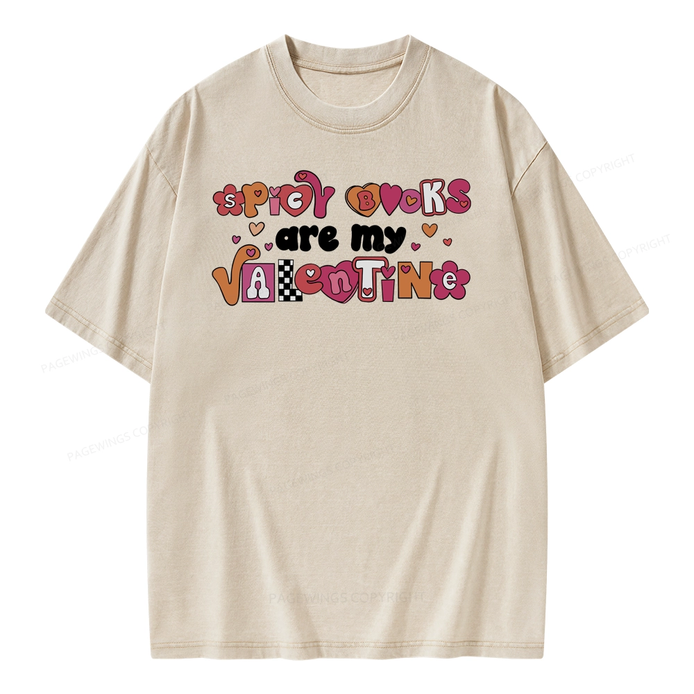 Pagewings Spicy Books Are My Valentine Unisex Washed T-shirt